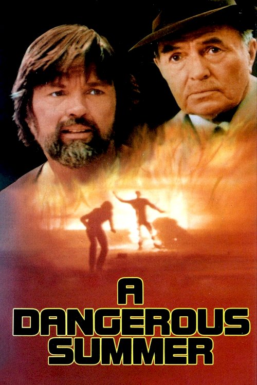 A Dangerous Summer A Dangerous Summer