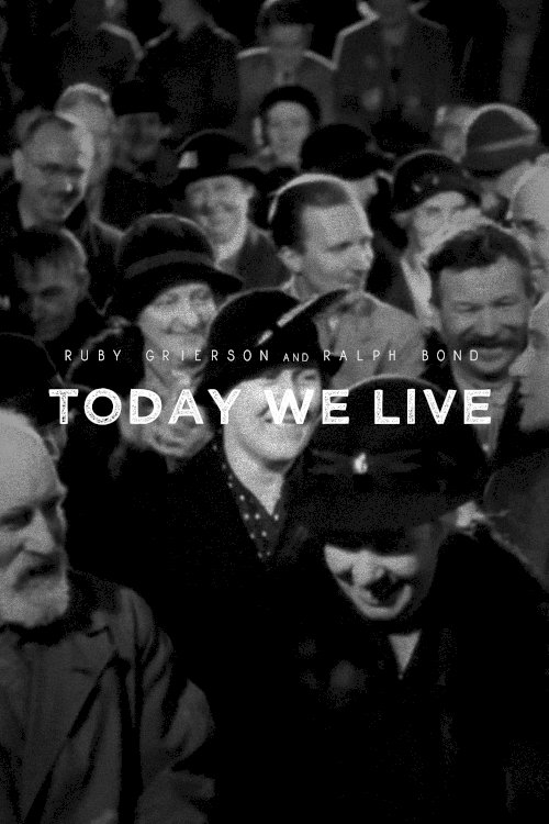 Today We Live Today We Live