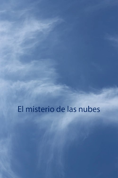 The Cloud Mystery The Cloud Mystery