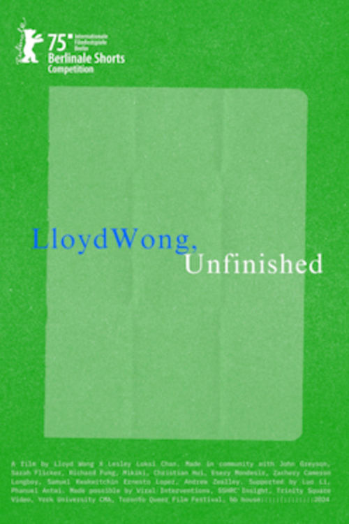 Lloyd Wong, Unfinished Lloyd Wong, Unfinished
