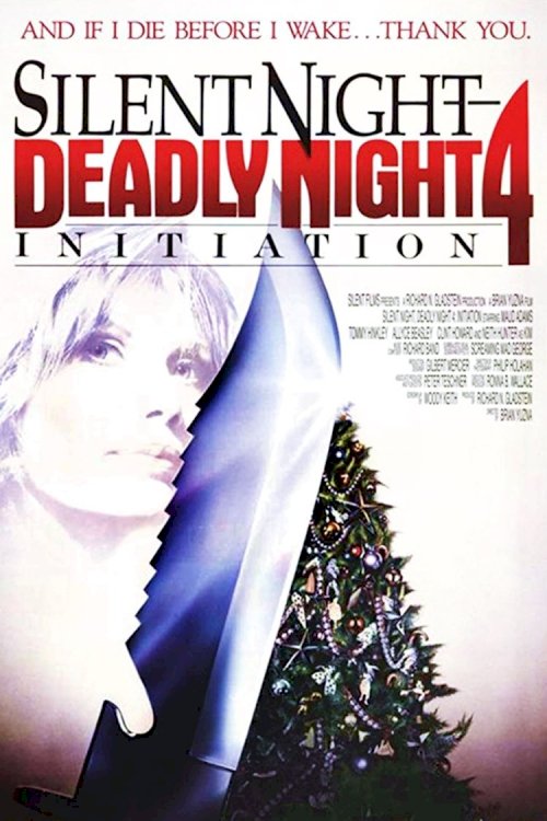 Silent Night Deadly Night 4: Initiation Silent Night Deadly Night 4: Initiation