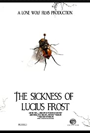 The Sickness of Lucius Frost