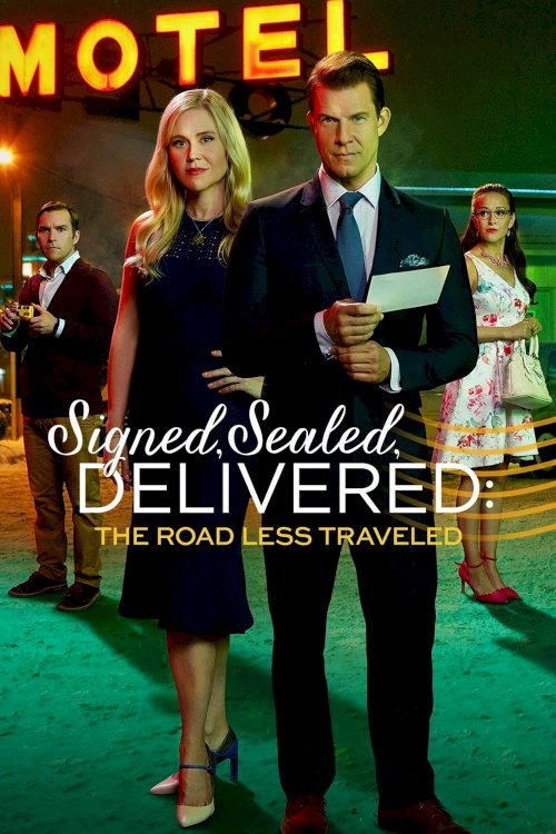 Signed, Sealed, Delivered: The Road Less Traveled Signed, Sealed, Delivered: The Road Less Traveled