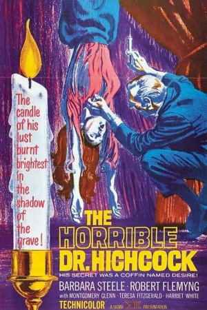 The Horrible Dr. Hichcock The Horrible Dr. Hichcock