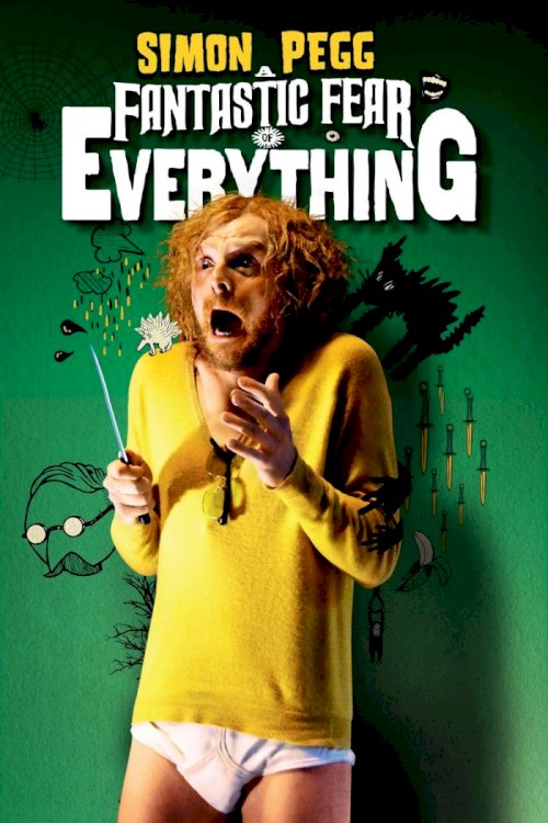 A Fantastic Fear of Everything A Fantastic Fear of Everything