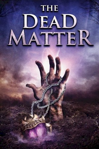 The Dead Matter The Dead Matter