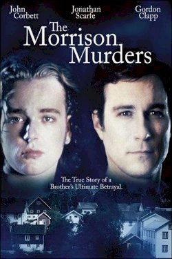 The Morrison Murders: Based on a True Story The Morrison Murders: Based on a True Story