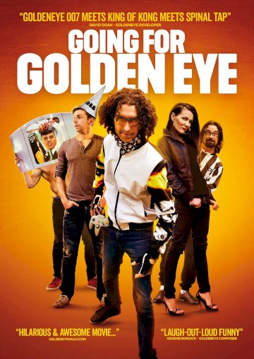 Going for Golden Eye Going for Golden Eye