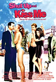 Shut Up and Kiss Me! Shut Up and Kiss Me!