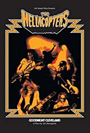 The Hellacopters: Goodnight Cleveland The Hellacopters: Goodnight Cleveland