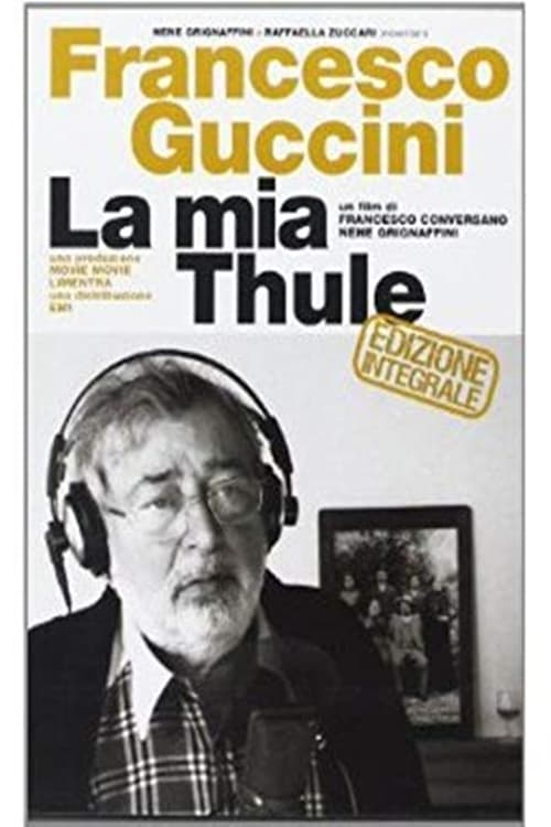 Francesco Guccini - La mia Thule Francesco Guccini - La mia Thule