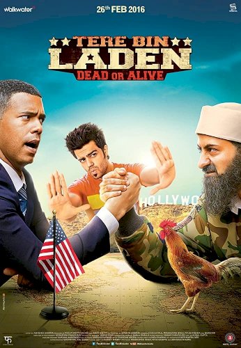 Tere Bin Laden Dead or Alive Tere Bin Laden Dead or Alive