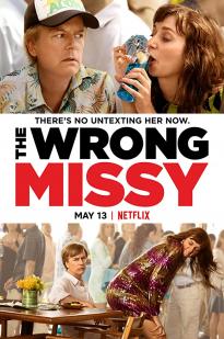 The Wrong Missy The Wrong Missy