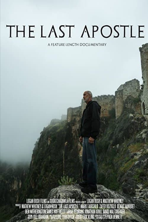 The Last Apostle: Journies in the Holy Land The Last Apostle: Journies in the Holy Land