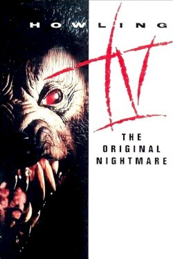 Howling IV: The Original Nightmare Howling IV: The Original Nightmare