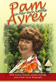 Pam Ayres: In Her Own Words Pam Ayres: In Her Own Words