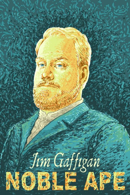 Jim Gaffigan: Noble Ape Jim Gaffigan: Noble Ape