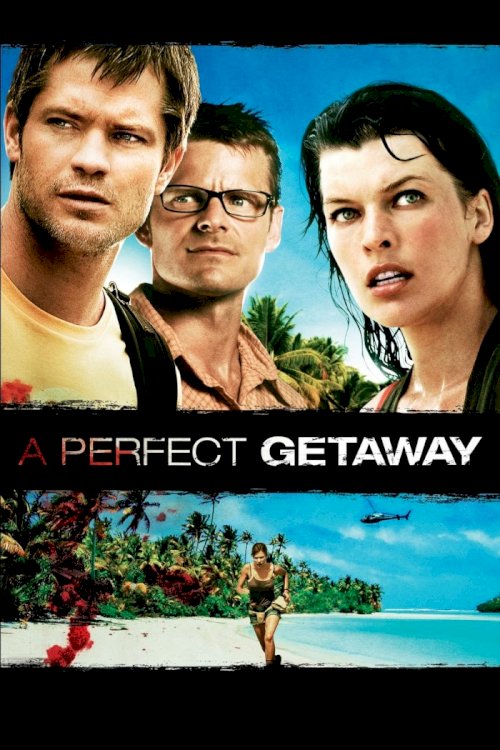 A Perfect Getaway
