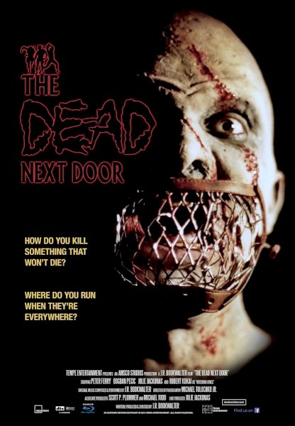 The Dead Next Door The Dead Next Door