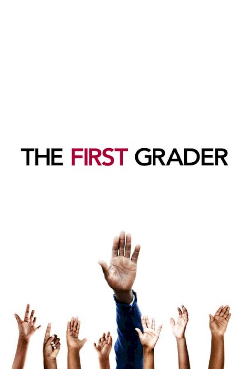 The First Grader The First Grader