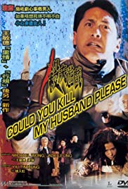 Could You Kill My Husband Please? Could You Kill My Husband Please?