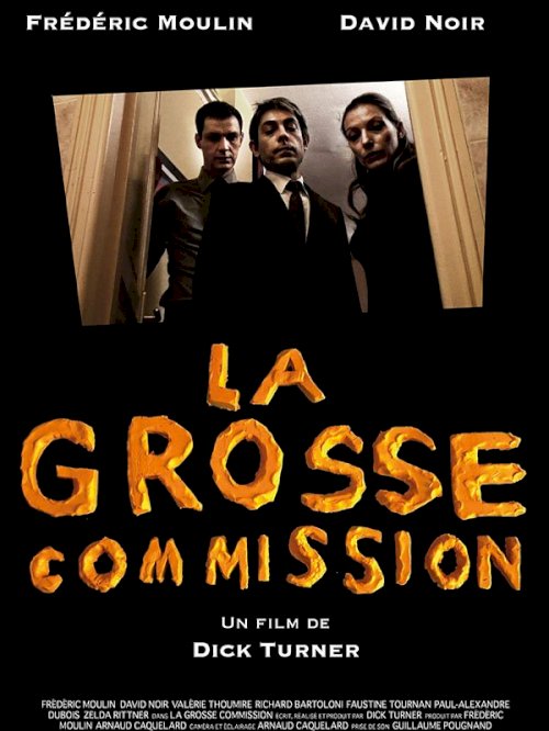 La grosse commission La grosse commission