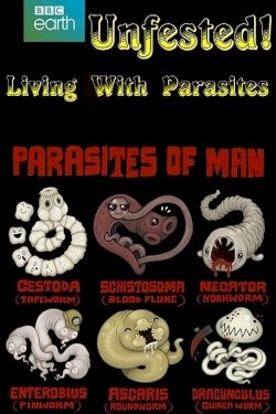 Infested! Living With Parasites Infested! Living With Parasites