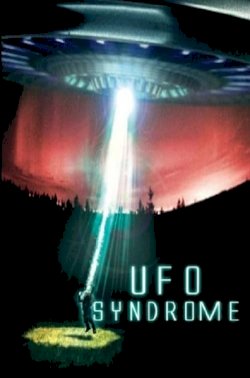 UFO Syndrome UFO Syndrome
