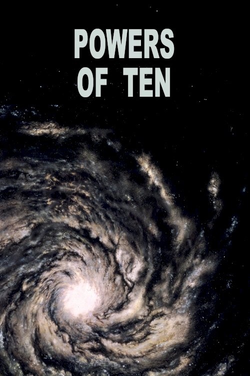 Powers of Ten Powers of Ten