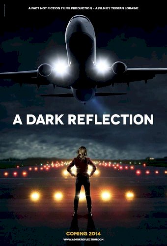 A Dark Reflection A Dark Reflection