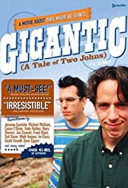 Gigantic (A Tale of Two Johns) Gigantic (A Tale of Two Johns)