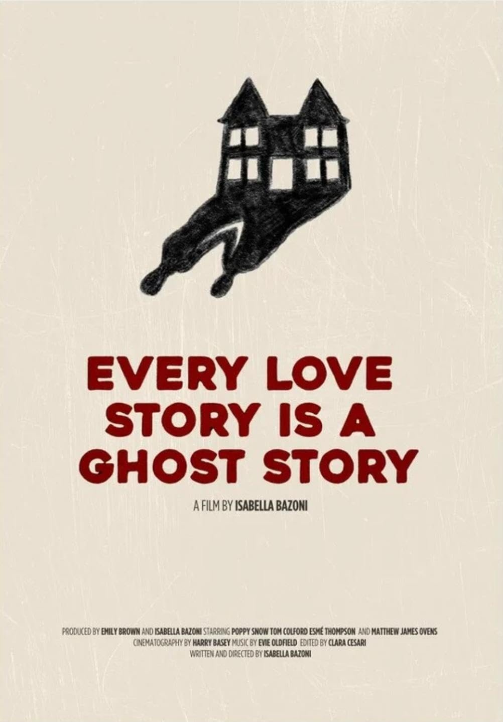 Every Love Story is a Ghost Story Every Love Story is a Ghost Story