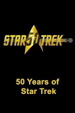 50 Years of Star Trek 50 Years of Star Trek