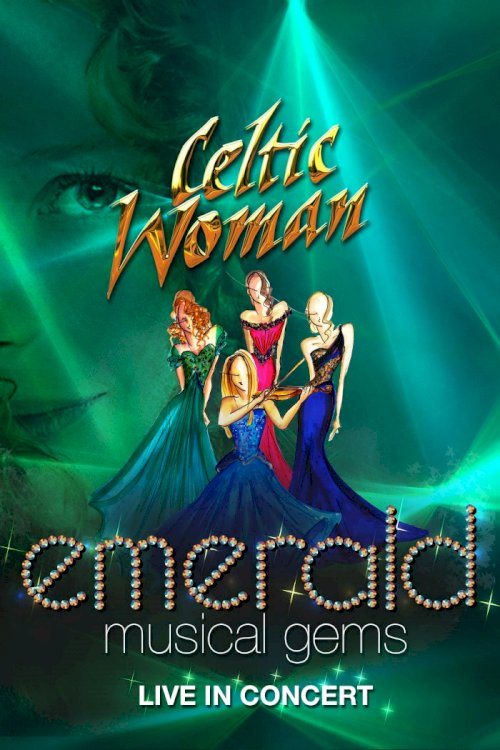 Celtic Woman: Emerald