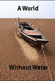 A World Without Water A World Without Water