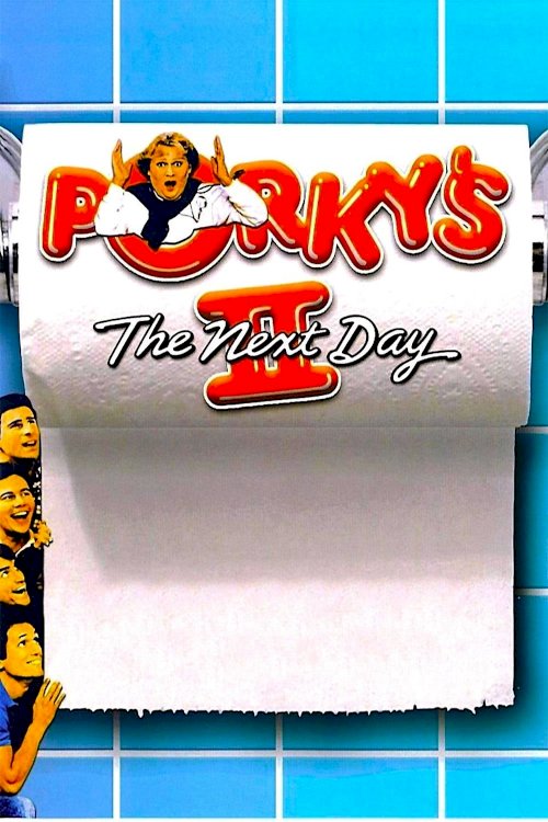 Porky's II: The Next Day Porky's II: The Next Day