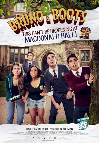 Bruno & Boots: This Can't Be Happening at Macdonald Hall Bruno & Boots: This Can't Be Happening at Macdonald Hall