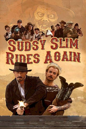Sudsy Slim Rides Again Sudsy Slim Rides Again