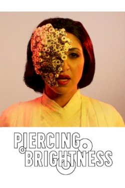 Piercing Brightness Piercing Brightness