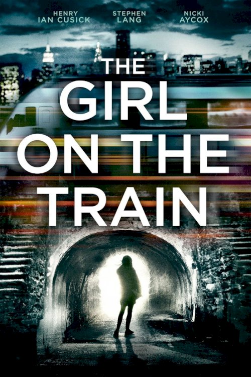 The Girl on the Train The Girl on the Train