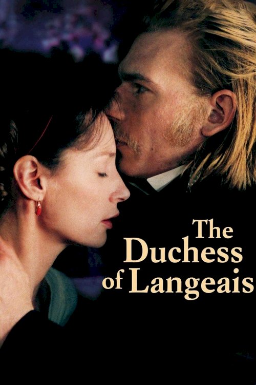The Duchess of Langeais The Duchess of Langeais