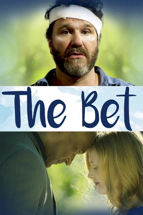 The Bet The Bet