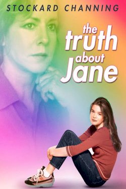 The Truth About Jane The Truth About Jane