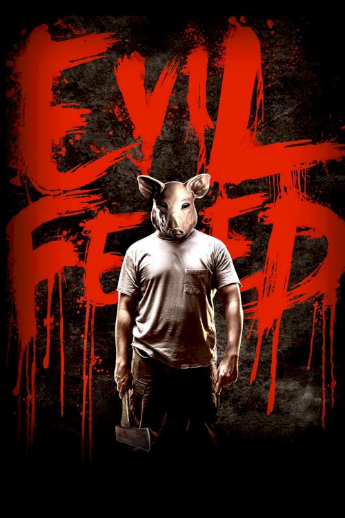 Evil Feed Evil Feed