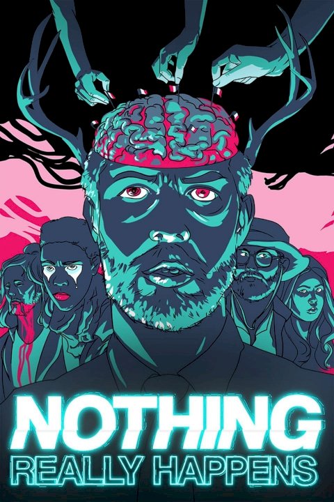 Nothing Really Happens Nothing Really Happens