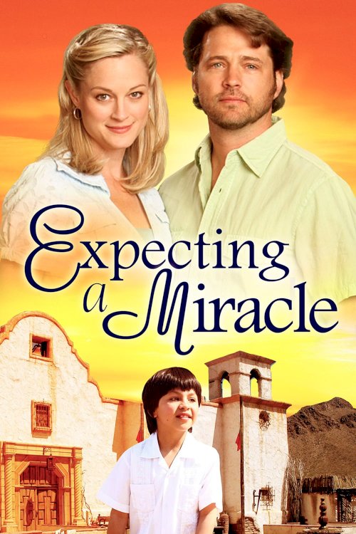 Expecting a Miracle Expecting a Miracle