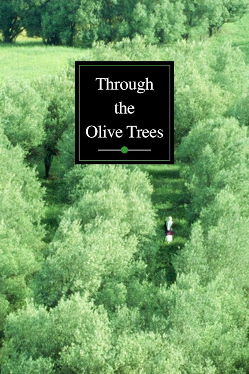 Through the Olive Trees Through the Olive Trees