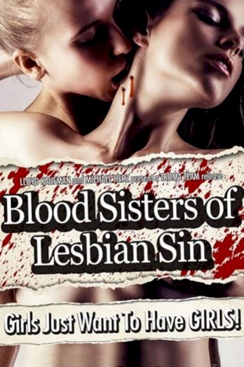 Blood Sisters of Lesbian Sin Blood Sisters of Lesbian Sin