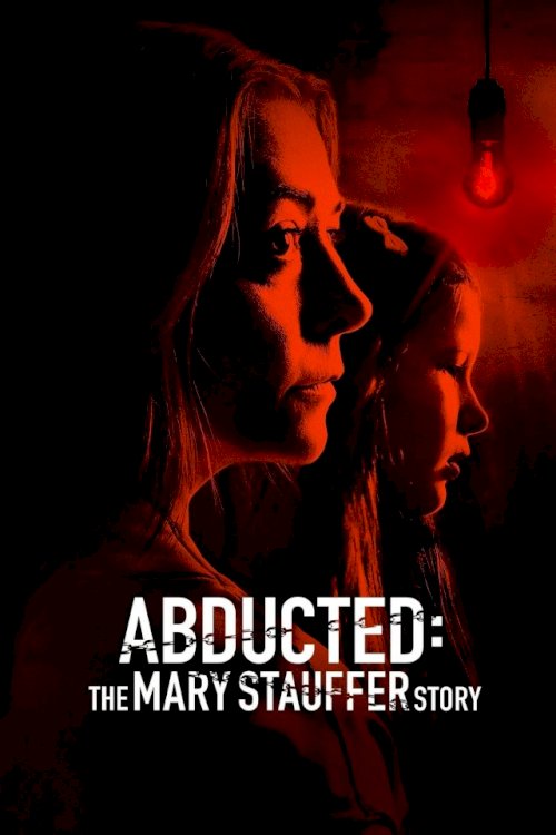 Abducted: The Mary Stauffer Story