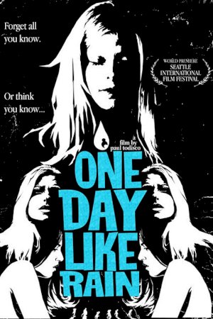 One Day Like Rain One Day Like Rain